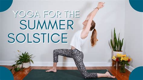 Yoga For The Summer Solstice YouTube