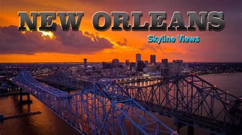 Awesome New Orleans Skyline Views In 4k Youtube