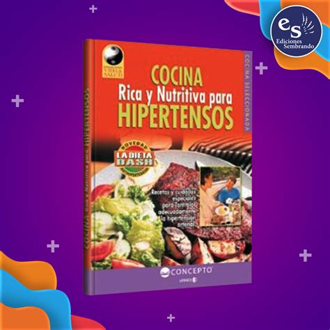 Introducir 79 Imagen Recetas Para Hipertensos Y Colesterol Abzlocal Mx