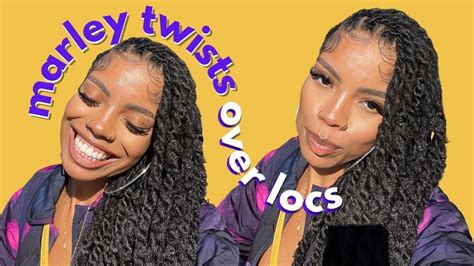 Marley Twists Over Locs Tutorial Therealcholey Youtube