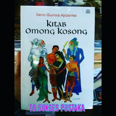 Jual Kitab Omong Kosong Seno Gumira Ajidarma Shopee Indonesia