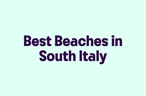 Best Beaches in South Italy