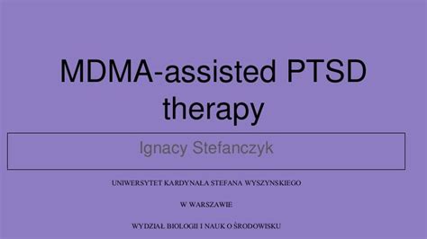 Mdma assisted ptsd therapy