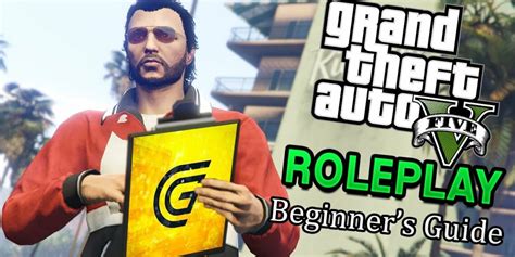 Gtamen How To Play Gta 5 Roleplay Rp Grandrp Beginners Guide