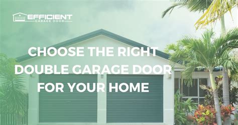 How to Choose the Right Double Garage Door for Your Home - Garage Door ...