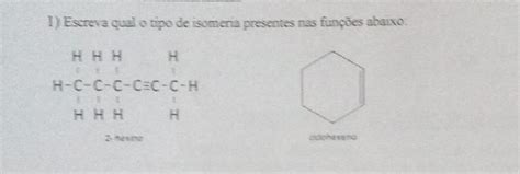 escreva qual o tipo de isomeria presentes nas funções abaixo brainly