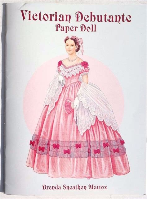 Vtg New 1997 Victorian Debutante Paper Dolls Brenda Sneathen Mattox