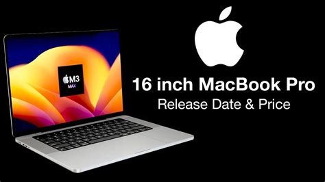 16 Inch Macbook Pro Release Date And Price Big Upgrade M3 Max With 40x Gpu Cores Youtube