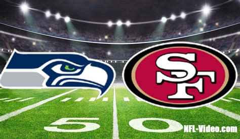 Seattle Seahawks Vs San Francisco 49ers Full Game Replay 2023 Nfl Week