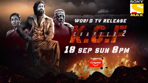 K G F Chapter 2 Lion’s Promise World Tv Release Sony Max Kgf Chapter 2 Full Movie In Hindi