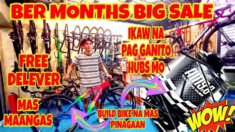 Ber Months Big Sale Ang Dami Pang Freebies Ang Daming Bagong Build Bike