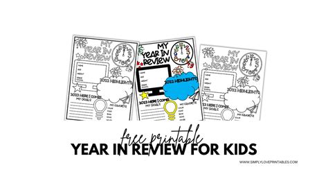 Free Printable Year In Review For Kids Simply Love Printables