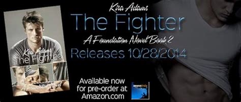 The Fighter (Foundation #2) by Kira Adams | Goodreads
