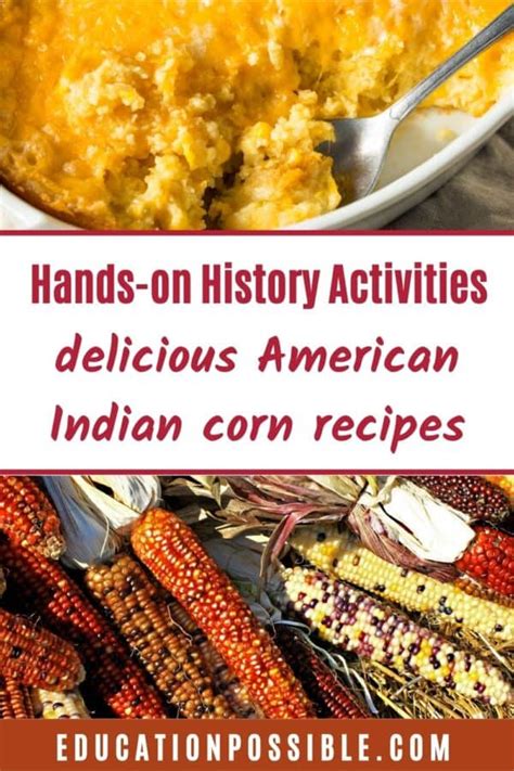 Hands-on Learning with Native American-Themed Corn Recipes