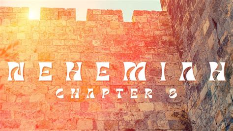 Nehemiah Chapter 8 Bible Overview YouTube