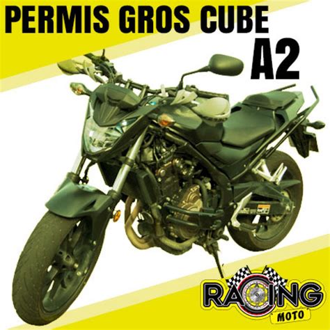 PERMIS GROS CUBE A2 ECOLE DE CONDUITE RACING