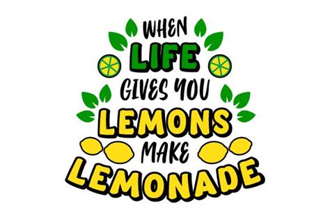 When Life Gives You Lemons Make Lemonade SVG Cut File By Creative