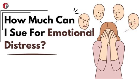 How Much Can I Sue For Emotional Distress What You Need To Know By