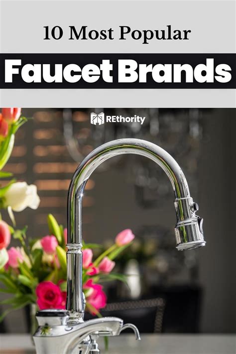 Best Faucet Brands To Enhance Your Kitchen And Bathroom Artofit