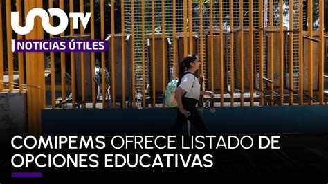 Listo Para La Prepa Comipems Ofrece Listado De Opciones Educativas