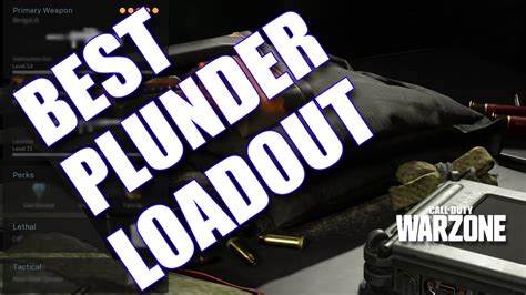 Warzone Plunder Best Loadout YouTube