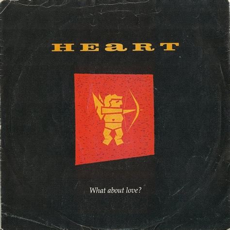 Heart – What About Love? (1988, Red Graphic, Vinyl) - Discogs