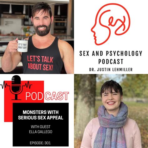 Episode 301 Monsters With Serious Sex Appeal Sex And Psychology Podcast Podcast On Spotify