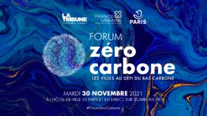 Forum Zéro Carbone Les Villes au défi du bas carbone Institut Louis