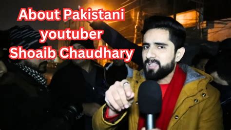 About Pakistani Youtuber Shoaib Chaudhary Exmuslim Sachwala