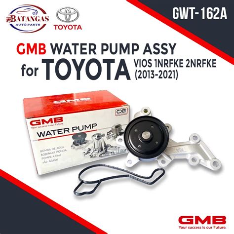 GMB WATER PUMP ASSY GWT 162A For TOYOTA VIOS 1NRFKE 2NRFKE 2013 2021