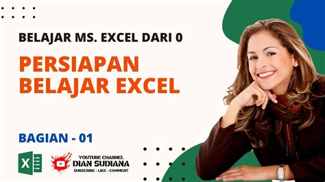 Belajar Ms Excel Dari Nol Persiapan Belajar Excel Youtube