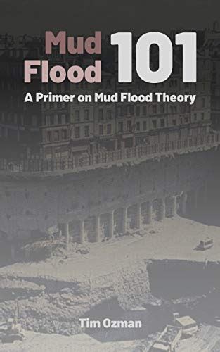 Amazon.com: Mud Flood 101: A Primer on Mud Flood Theory eBook : Ozman ...