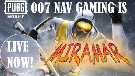 Miramar Full Rush Game Play 007 NAV GAMING IS LIVE YouTube