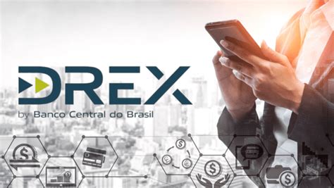 Drex Conheça A Nova Moeda Digital