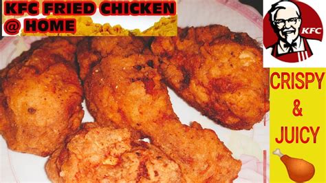 Kfc Style Fried Chicken Recipe At Home Chicken Broast Crispy