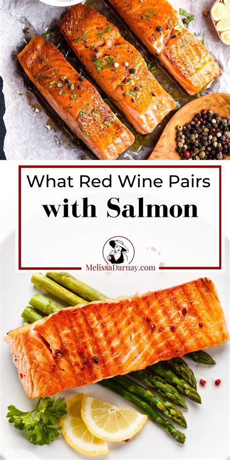 Wine Pairing With Salmon Melissa Darnay Wine Pairing With Salmon