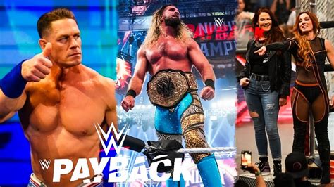 Wwe Payback All Match Winners Surprises John Cena Seth Rollins