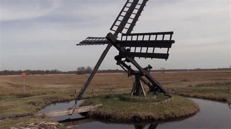 Traveller The Netherlands Kalenberg Windmill Tjasker Molen YouTube