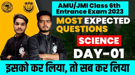 Most Expected Questions AMU JMI Class 6th Entrance Exam 2023