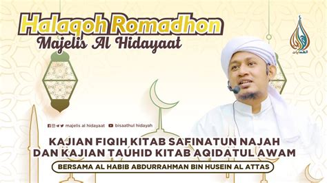 LIVE Halaqoh Romadhon Kajian Tauhid Fiqih Bersama Al Habib