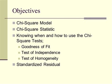 Chapter Comparing Counts Objectives Chi Square Model Chi Square