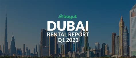 Bayuts Q1 2023 Dubai Rental Market Report Mybayut