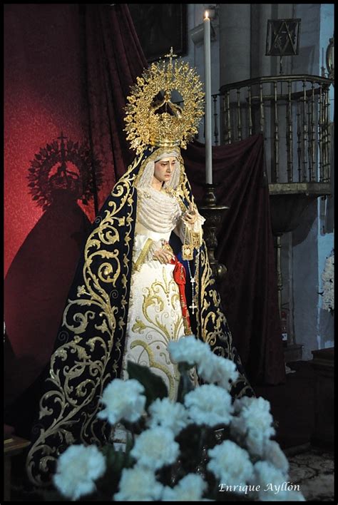 Carmen En Sus Misterios Dolorosos Besamanos Desde La Giralda