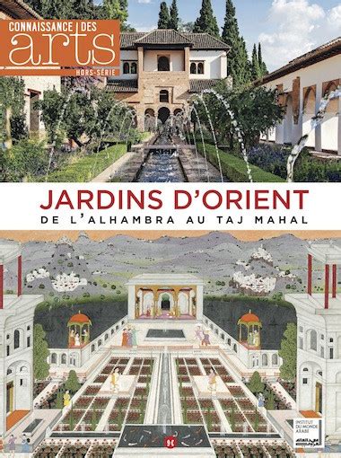 Hors S Rie Jardins D Orient Connaissance Des Arts