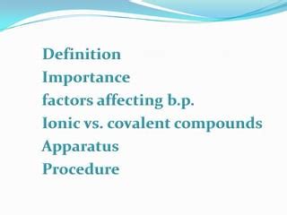 Determination Of Boiling Point Of Organic Compounds PPT