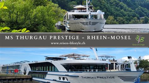 MS Thurgau Prestige Flusskreuzfahrt Rhein Mosel Deutschland