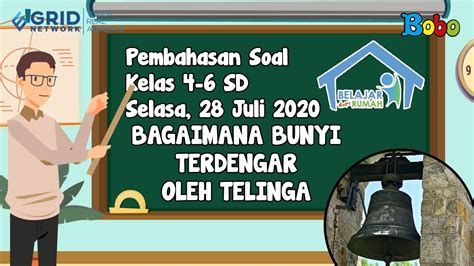 Pembahasan Soal Tvri Sd Kelas Juli Bagaimana Bunyi