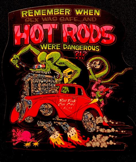 Rat Fink Sticker “remember Sex And Hot Rods 3 14 X 3 34” Cupcake Uv Glossy Ebay