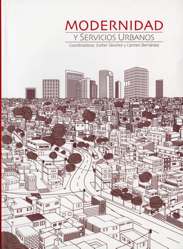 Modernidad Y Servicios Urbanos Altexto