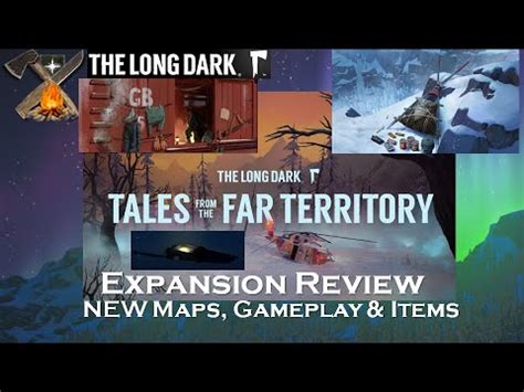 The Long Dark Expansion Tales From The Far Territory Review Youtube